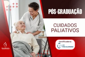 PÓS GRADUAÇÃO – CUIDADOS PALIATIVOS