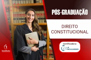 PÓS GRADUAÇÃO – DIREITO CONSTITUCIONAL