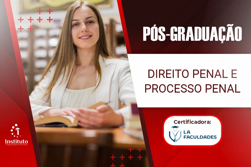 PÓS GRADUAÇÃO – DIREITO PENAL E PROCESSO PENAL