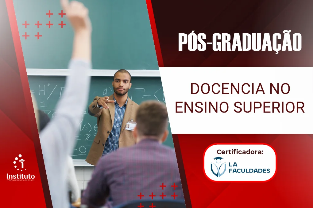 PÓS GRADUAÇÃO – DOCENCIA NO ENSINO SUPERIOR