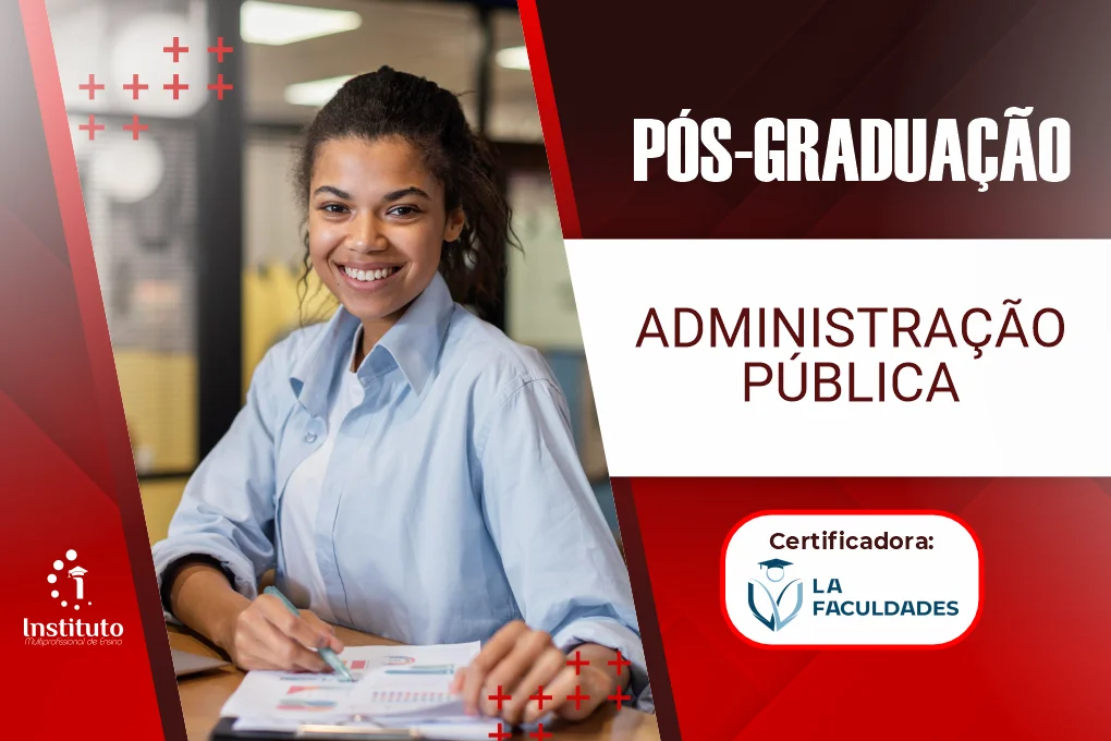 PÓS GRADUAÇÃO – ADMINISTRAÇÃO PÚBLICA