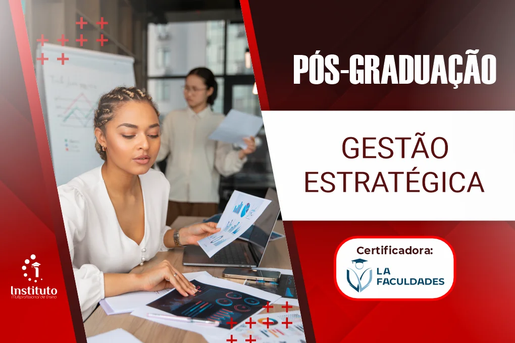 PÓS GRADUAÇÃO – GESTÃO ESTRATÉGICA