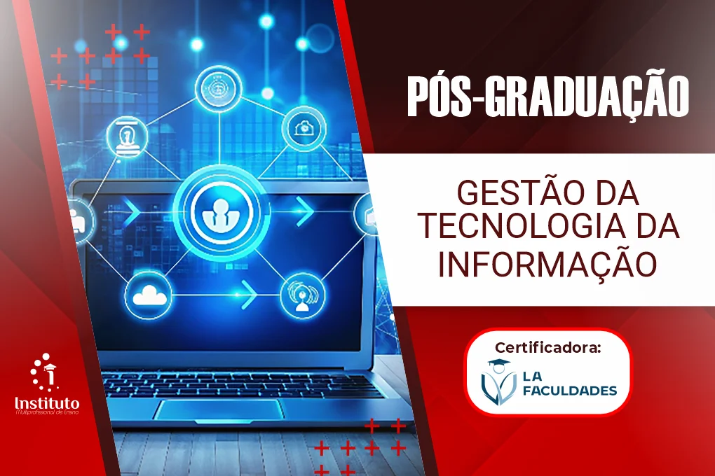 PÓS GRADUAÇÃO – GESTÃO DA TECNOLOGIA DA INFORMAÇÃO